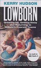 Lowborn by Kerry  Hudson